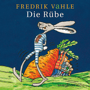 Fredrik Vahle Die Rübe